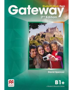Gateway 2nd Edition B1+: Student's Book Pack / Английски език - ниво B1+: Учебник