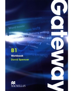 Gateway B1:  Workbook / Английски език (Работна тетрадка)