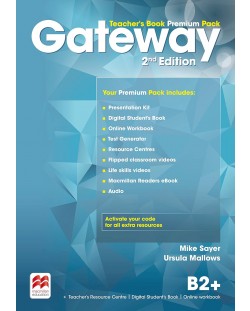 Gateway 2nd Еdition B2+: Teacher's Book Premium Pack / Английски език - ниво B2+: Книга за учителя + код