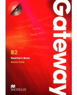 Gateway B2:  Teacher's Book / Английски език (Книга за учителя)