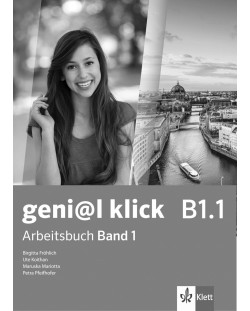geni@l klick BG B1.1: Arbeitsbuch mit Audio CD Teil 1 / Работна тетрадка 1 по немски език със CD - 8. клас (интензивен)