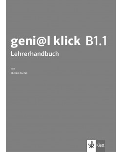 geni@l klick BG B1.1: LHB mit CDs / Книга за учителя по немски език със CD - 8. клас (интензивен)