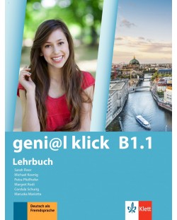 geni@l klick BG - B1.1: Kursbuch / Немски език - ниво B1.1: Учебник. Учебна програма 2024/2025 (Клет)