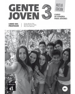 Gente Joven 3 - Libro del profesor: Испански език - ниво A2+: Книга за учителя (ново издание)