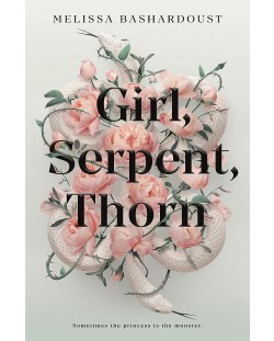 Girl, Serpent, Thorn (Hardback)