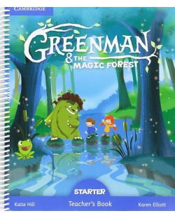 Greenman and the Magic Forest Starter Teacher's Book / Английски език - ниво Starter: Книга за учителя