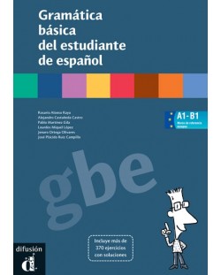 Gramática básica del estudiante de español: Граматика на испански език
- ниво A1 - B1