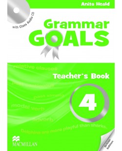 Grammar Goals Level 4: Teacher's Book + CD / Английски език - ниво 4: Книга за учителя + CD