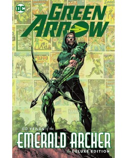 Green Arrow: 80 Years of the Emerald Archer (Deluxe Edition)