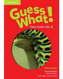 Guess What! Level 1 Class Audio CDs British English / Английски език - ниво 1: 3 CD аудио
