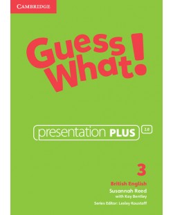 Guess What! Level 3 Presentation Plus British English / Английски език - ниво 3: Presentation Plus