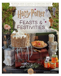Harry Potter: Feasts and Festivities