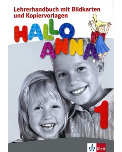Hallo Anna 1: Учебна система по немски език за деца (книга за учителя + флаш карти)