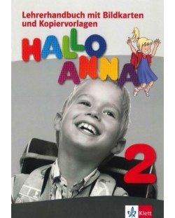 Hallo Anna 2: Учебна система по немски език за деца - ниво А1.1 (книга за учителя + флаш карти)