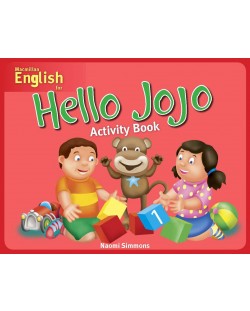 Hello Jojo : Activity Book 1 / Английски за деца (Работна тетрадка 1)