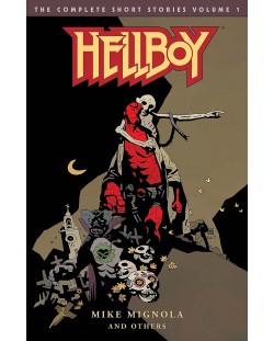 Hellboy. The Complete Short Stories, Vol. 1