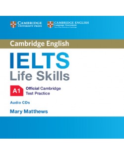 IELTS Life Skills Official Cambridge Test Practice A1 Audio CDs (2)