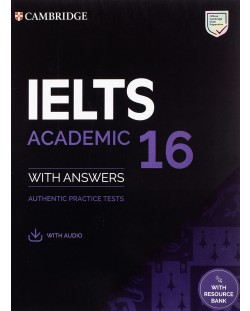 IELTS 16 Academic Student's Book with Answers, Audio and Resource Bank