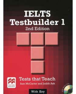 IELTS Testbuilder 1 + CD-ROM and key (2-nd edition) / Английски за сертификат - ниво B2-C1 (Помагало с отговори и CD-ROM)