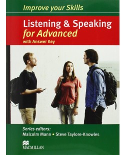 Improve Your Skills Listening and Speaking for Advanced (with answer key) / Помагало по английски: Слушане и говорене (с отговори)