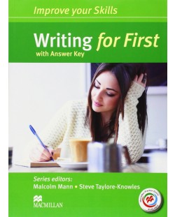 Improve Your Skills: Writing for First (with answer key and MPO) / Английски за сертификат: Писане (с отговори и онлайн практика)