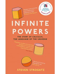 Infinite Powers The Story of Calculus - The Language of the Universe