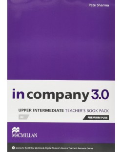 In Company 3rd Edition Upper Intermediate: Teacher's Book Premium Plus Pack / Английски език - ниво B2: Книга за учителя + код