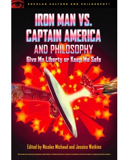 Iron Man vs. Captain America and Philosophy