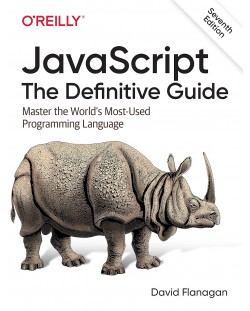 JavaScript: The Definitive Guide | Дейвид Фланаган | Цена | Ozone.bg