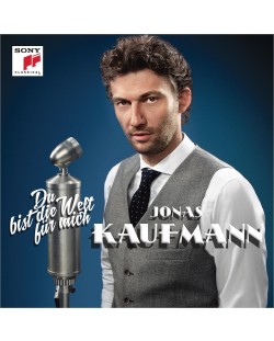Jonas Kaufmann - Du bist die Welt für mich (CD)