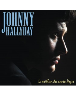 Johnny Hallyday - Le Meilleur Des Années Vogue (CD)