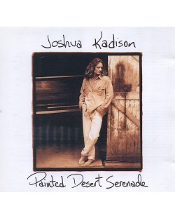 Joshua Kadison - Painted Desert Serenade (CD)