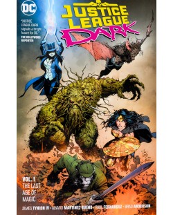 Justice League Dark, Vol. 1: The Last Age of Magic