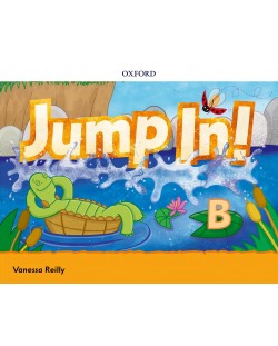 Jump In! Level B: Class Book / Английски език - нивo B: Учебник