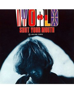 Julian Cope - World Shut Your Mouth (2 CD)