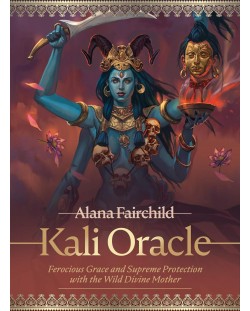 Kali Oracle: Ferocious Grace and Supreme Protection with the Wild Divine Mother (44-Card Deck and Guidebook)