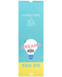 Календар-планер Simetro - Dreams Don't Work Unless You Do, 2024