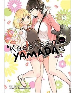 Kase-san, Vol. 6: Kase-san and Yamada, Part 1