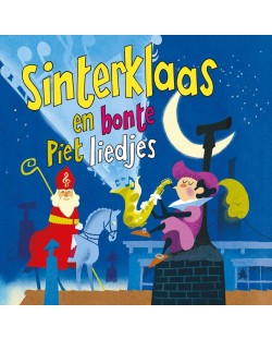Kinderliedjes Om Mee Te Zingen - Sinterklaas En Bonte Piet Liedjes (CD)