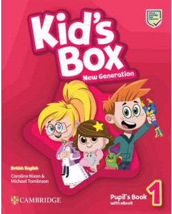 Kid's Box New Generation Level 1 Pupil's Book with eBook British English / Английски език - ниво 1: Учебник с код