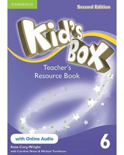 Kid's Box 2nd Edition Level 6 Teacher's Resource Book with Online Audio / Английски език - ниво 6: Книга за учителя с онлайн аудио