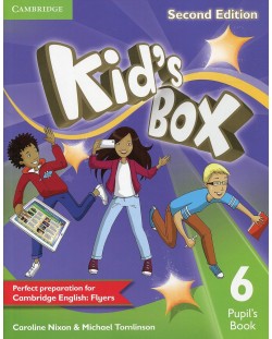 Kid's Box 2nd Edition Level 6 Pupil's Book / Английски език - ниво 6: Учебник