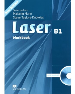 Laser 3-rd edition B1: Workbook / Английски език (Работна тетрадка)
