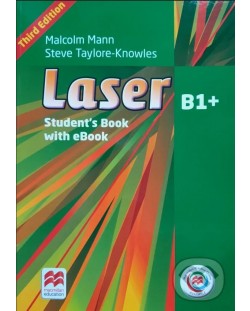 Laser 3rd Edition Level B1+: Student's Book / Английски език - ниво B1+: Учебник