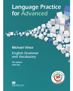Language Practicе for Advanced + MPO Advanced: English Grammar and Vocabulary (with key) / Английски език (Граматика и лексика - с отговори и онлайн практика)