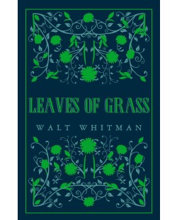 Leaves of Grass (Alma Classics)