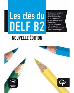 Les clés du nouveau DELF B2 Nouvelle ed- livre de l´élève + MP3 (PRÓXIMAMENTE)