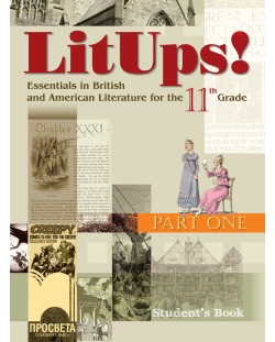 LitUps!Part One. Essentials in British and American Literature for the 11th Grade. (student’s Book)