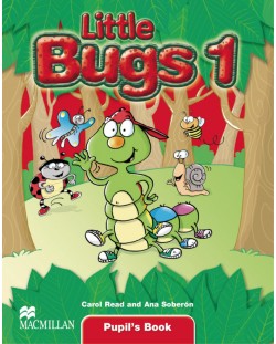 Little Bugs 1: Pupil's Book / Английски за деца (Учебник)