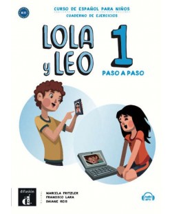 Lola y Leo 1 paso a paso A1.1 Cuaderno de ejercicios + Aud-MP3 descargable